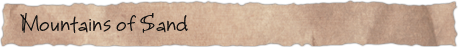 Mountains of Sand