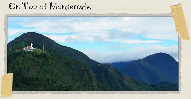 On Top of Monserrate On Top of Monserrate